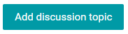 Add a new discussion topic button